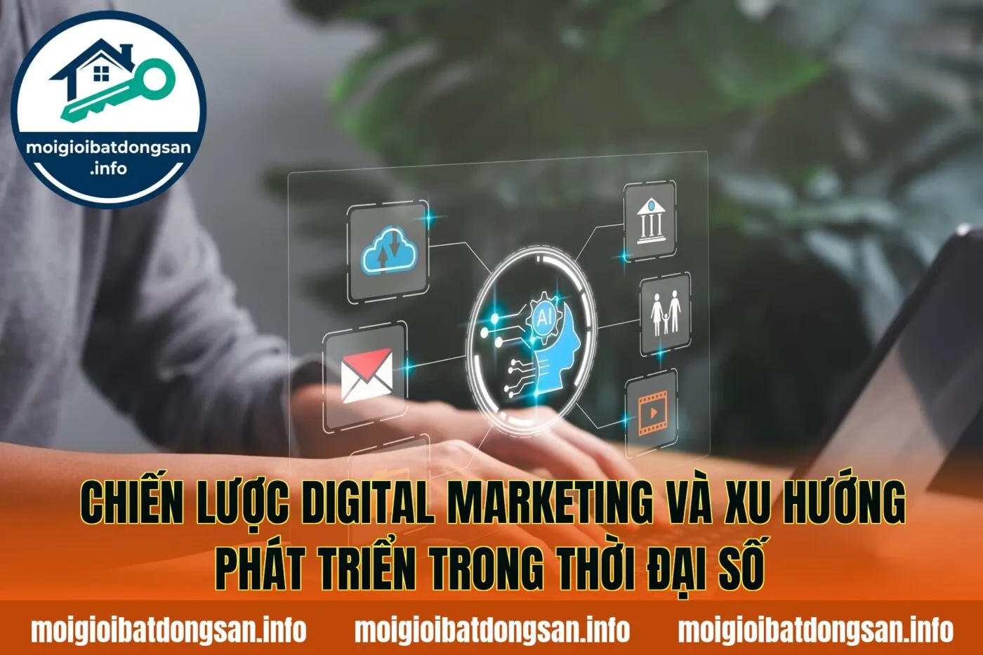 Chiến lược digital marketing và xu hướng phát triển trong thời đại số