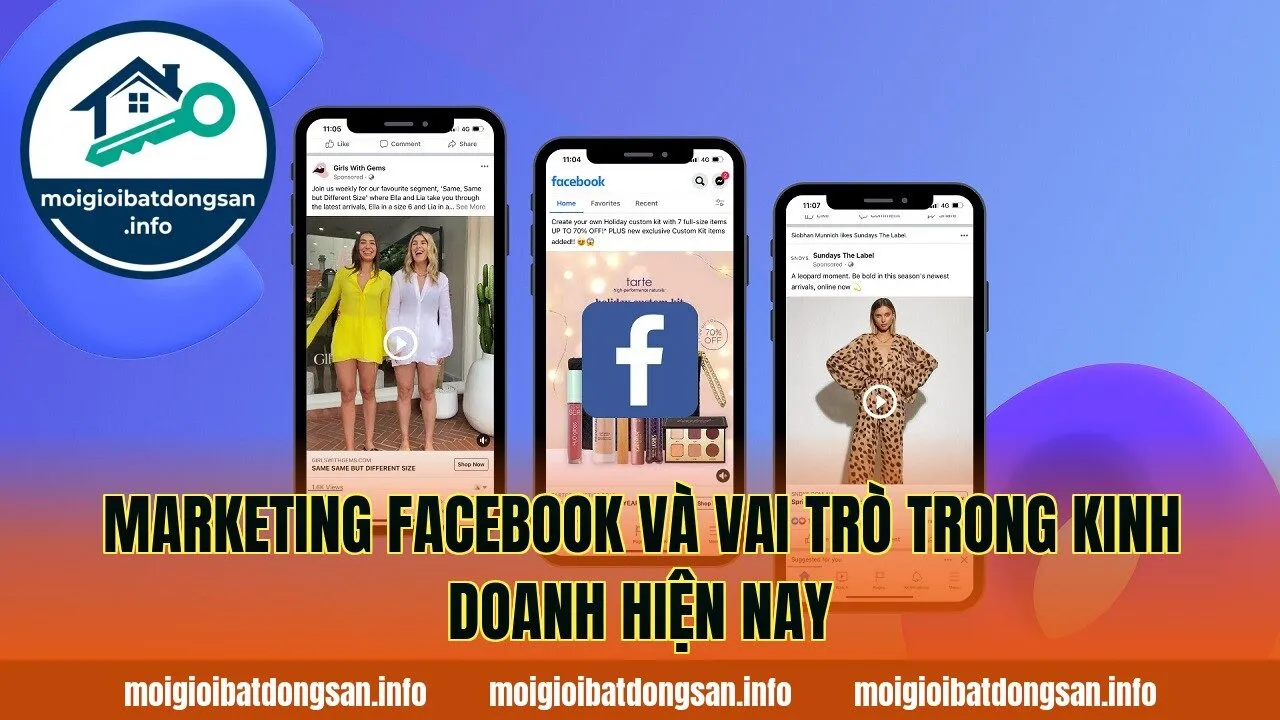 Marketing Facebook và vai trò trong kinh doanh hiện nay