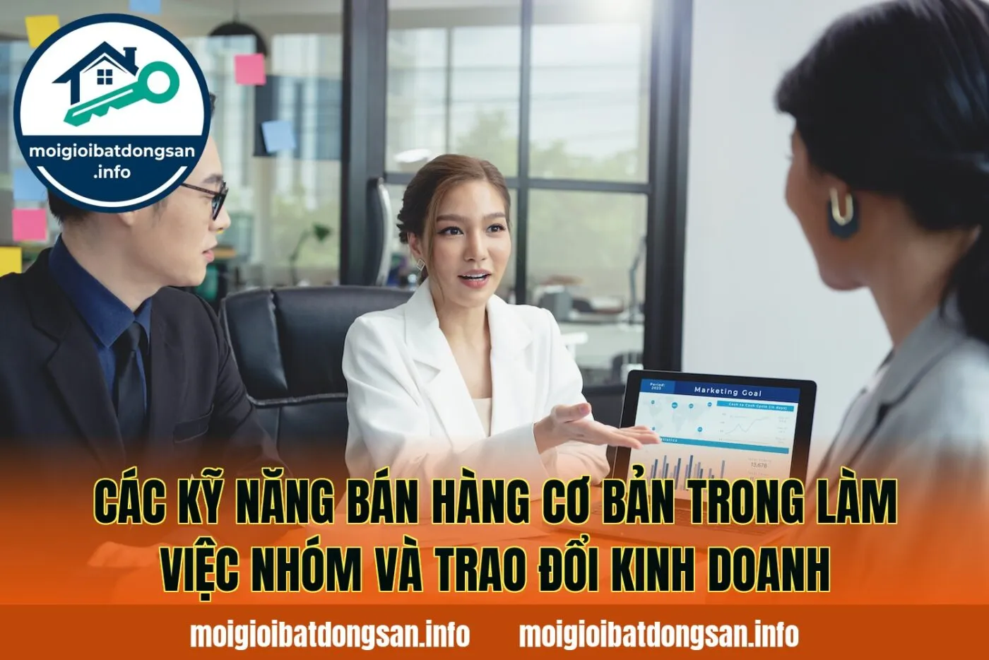 Các kỹ năng bán hàng cơ bản trong làm việc nhóm và trao đổi kinh doanh