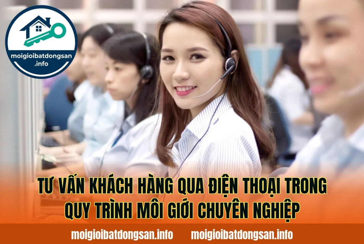 Tư vấn khách hàng qua điện thoại trong quy trình môi giới chuyên nghiệp