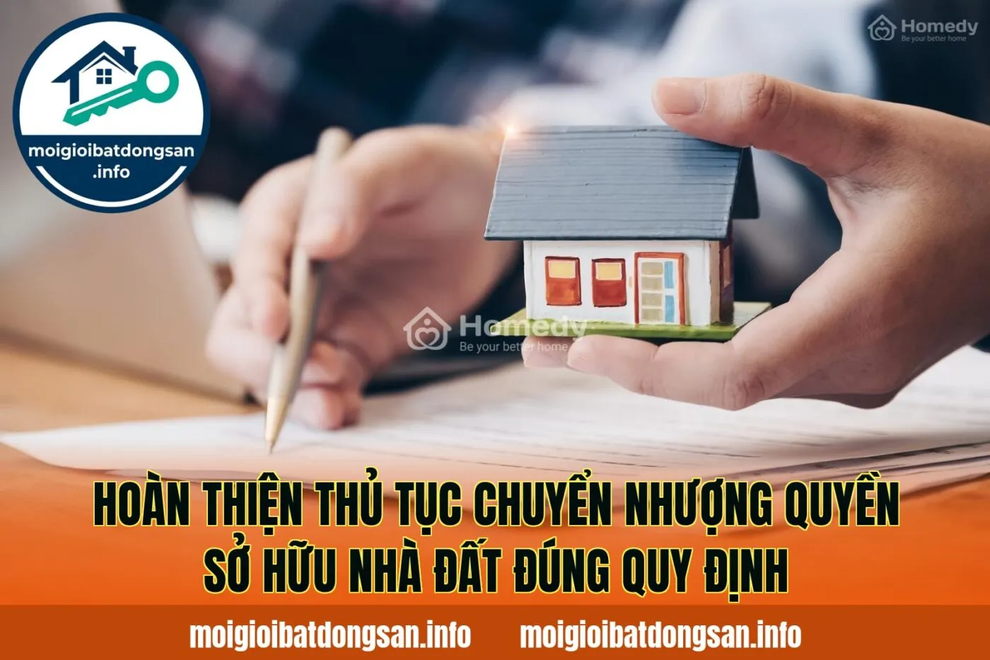 Hoàn thiện thủ tục chuyển nhượng quyền sở hữu nhà đất đúng quy định