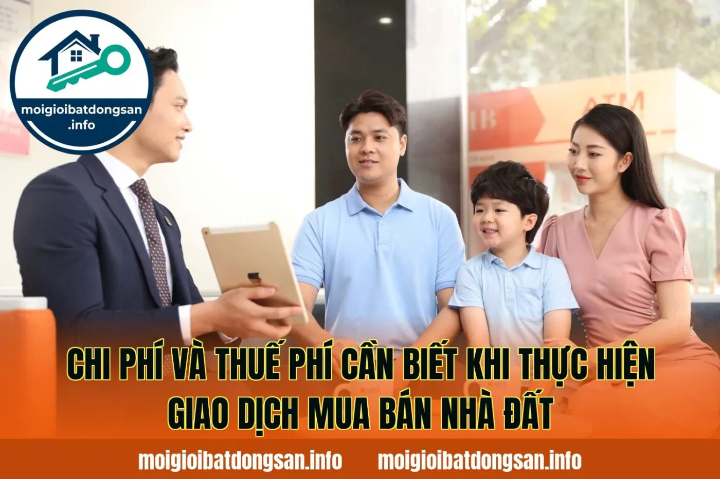 Chi phí và thuế phí cần biết khi thực hiện giao dịch mua bán nhà đất